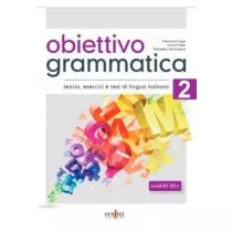 Obiettivo Grammatica 2 B1-B2