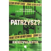 Patrzysz? Seria Detektyw Winters. Tom 3