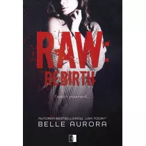 Rebirth. Raw Family. Tom 3