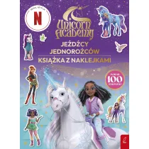 Unicorn Academy. Je�d�cy Jednoro�c�w. Ksi��ka z naklejkami