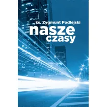 Nasze czasy