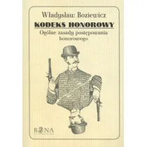 Kodeks honorowy. Og�lne zasady post�powania honorowego