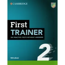 First Trainer 2. Six Practice Tests without Answers with Audio Download + Ksi��ka w wersji cyfrowej