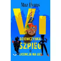 Vi, dziewczynka szpieg. Licencja na luz