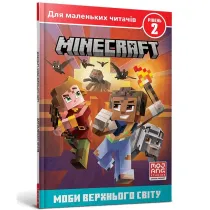 Minecraft. Moby w �wiecie podstawowym. Poziom 2 (wersja ukrai�ska)