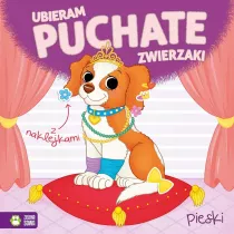 Ubieram puchate zwierzaki. Pieski