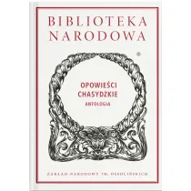 Opowie�ci chasydzkie. Antologia