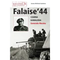 Falaise 44. Czarna Kawaleria Genera�a Maczka