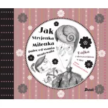 Jak Stryjenka Milenka palec od ssania uratowaa
