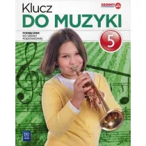 Klucz do muzyki. Podrcznik wieloletni. Szkoa podstawowa. Klasa 5