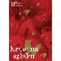 Krew na szlaku. Tom 11