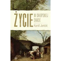 �ycie w ch�opskiej chacie
