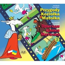 Przygody Kozio�ka Mato�ka. Tom 2. Wersja polsko-ukrai�ska