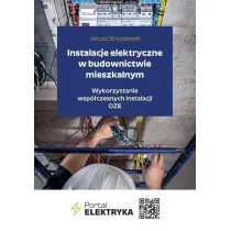 Instalacje elektryczne w budownictwie mieszkalnym.