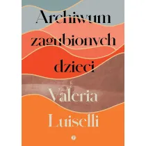Archiwum zagubionych dzieci