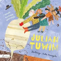 Julian Tuwim. Smyki kochaj� wierszyki