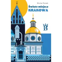 wite miejsca Krakowa