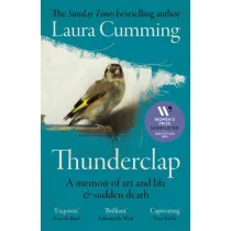 Thunderclap. A memoir of art and life & sudden death wer. angielska