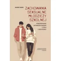 Zachowania seksualne m�odzie�y szkolnej