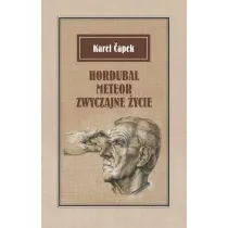 Hordubal Meteor. Zwyczajne �ycie