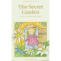 The Secret Garden. Wordsworth Children's Classics wer. angielska