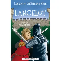 Legendy arturiaskie T.7 Lancelot