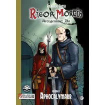 Komiks. Rigor Mortis Arcygeniusz z�a - Epizod 2 Aphocalymarr