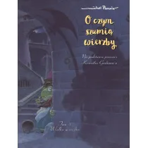 M�j pierwszy komiks 5+ Wielka ucieczka. O czym szumi� wierzby. Tom 3
