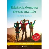 Edukacja domowa niejedno ma imi�
