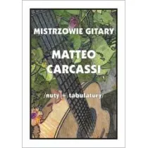 Mistrzowie gitary. Matteo Carcassi