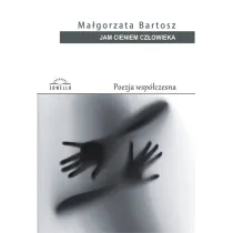 Jam cieniem cz�owieka