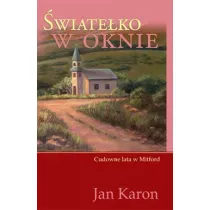 �wiate�ko w oknie. Cudowne lata w Mitford. Tom 2