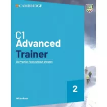 C1 Advanced Trainer 2. Six Practice Tests without answers + Ksi��ka w wersji cyfrowej