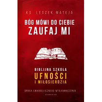 B�g m�wi do ciebie: zaufaj Mi