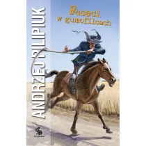 Faceci w gumofilcach. Kroniki Jakuba W�drowycza. Tom 10