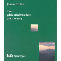 Tam, gdzie nied�wiedzie piwo warz�