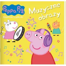 Peppa Pig. Ksiaeczki z peczki. Muzyczne obrazy