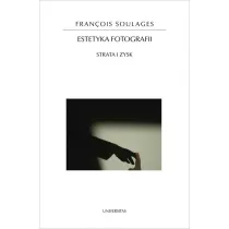 Estetyka fotografii. Strata i zysk