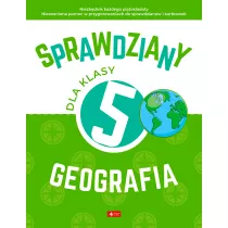 Sprawdziany dla klasy 5. Geografia