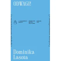 Odwagi! [o zaanga�owaniu m�odych]
