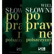 Wielki s�ownik poprawnej polszczyzny t. 1-2