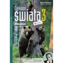 Ciekawi �wiata. Biologia 3. Cz�� 2. Podr�cznik. Zakres rozszerzony. Szko�y ponadgimnazjalne