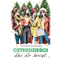 Czterdzieci dni do wit. Czterdzieci. Tom 6