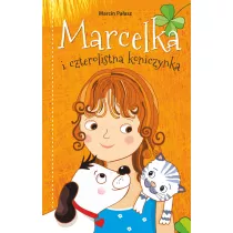 Marcelka i czterolistna koniczynka. Marcelka. Tom 3