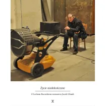 �ycie niedoko�czone. Z Lechem Raczakiem rozmiawia Jacek G�omb