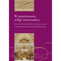 W poszukiwaniu religii uniwersalnej