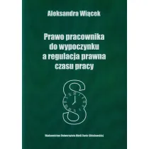 Prawo pracownika do wypoczynku a regulacja prawna