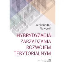 Hybrydyzacja zarz�dzania rozwojem terytorialnym