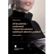 20 lat p�niej - osobowo�� i hierarchia warto�ci..