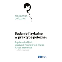 Badanie fizykalne w praktyce po�o�nej